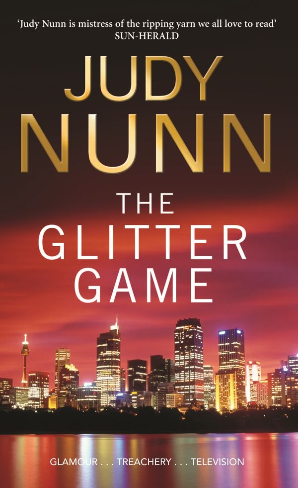 Cover Art for 9781741665994, The Glitter Game by Judy Nunn