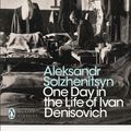 Cover Art for 9780141184746, One Day in the Life of Ivan Denisovich by Aleksandr Solzhenitsyn, Alexander Solzhenitsyn