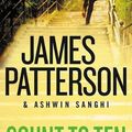 Cover Art for 9781538759639, Count to Ten: A Private Novel by James Patterson