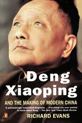 Cover Art for 9780140139457, Deng Xiaoping and the Making of Modern China by Richard Evans