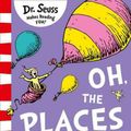 Cover Art for 9780008201487, Oh, The Places You ll Go! [Yellow Back Book Edition] by Dr. Seuss