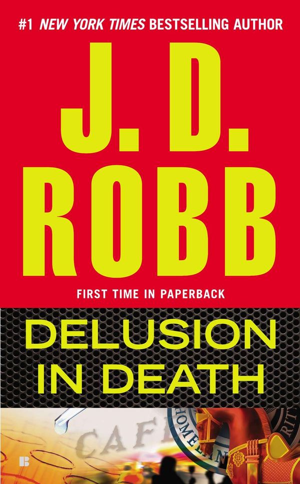 Cover Art for 9781101600207, Delusion in Death by J. D. Robb