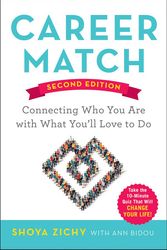 Cover Art for 9780814438152, Career MatchConnecting Who You Are with What You'll Love to Do by Shoya Zichy