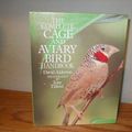 Cover Art for 9780866221139, The Complete Cage & Aviary Bird Handbook by David Alderton