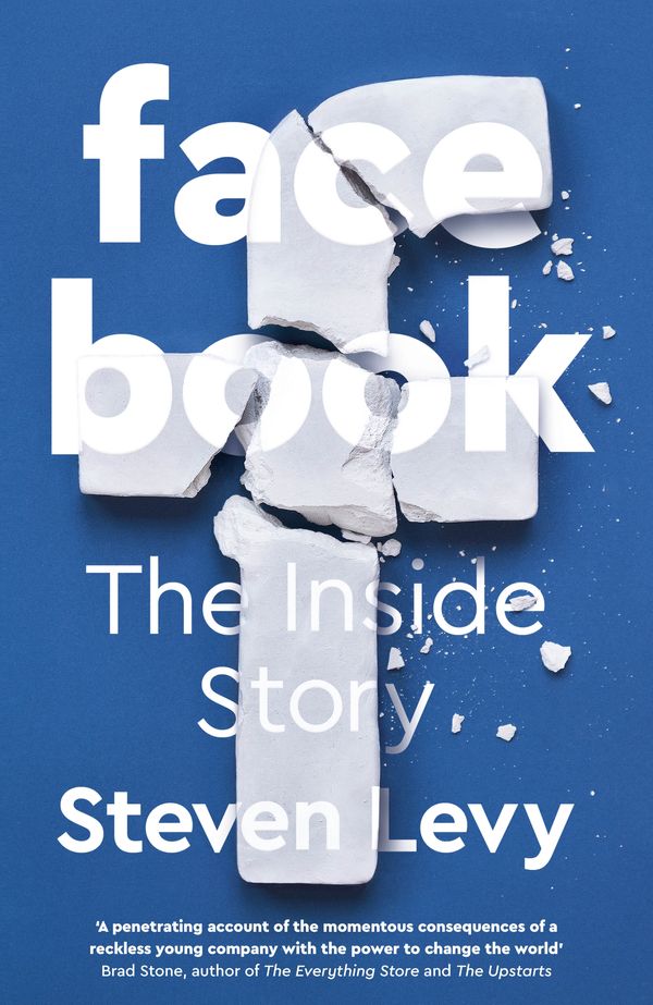 Cover Art for 9780241297971, Facebook: The Inside Story by Steven Levy