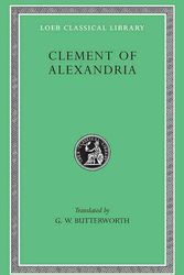 Cover Art for 9780674991033, Clement of Alexandria by Clement Of Alexandria
