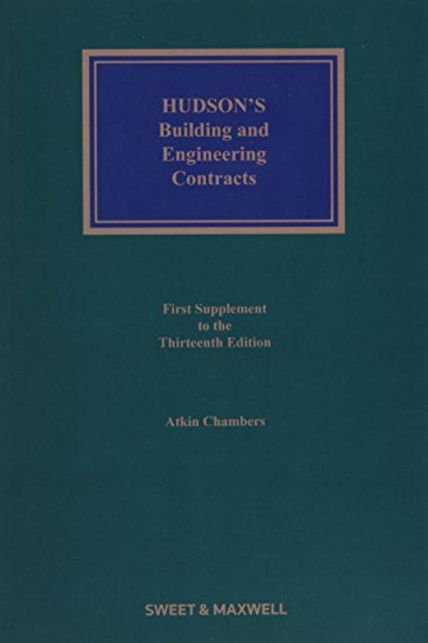 Cover Art for 9780414061347, Hudson's Building and Engineering Contracts: Mainwork & Supplement by Atkin Chambers