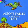 Cover Art for 9780486210407, Aesop’s Fables Coloring Book by Aesop