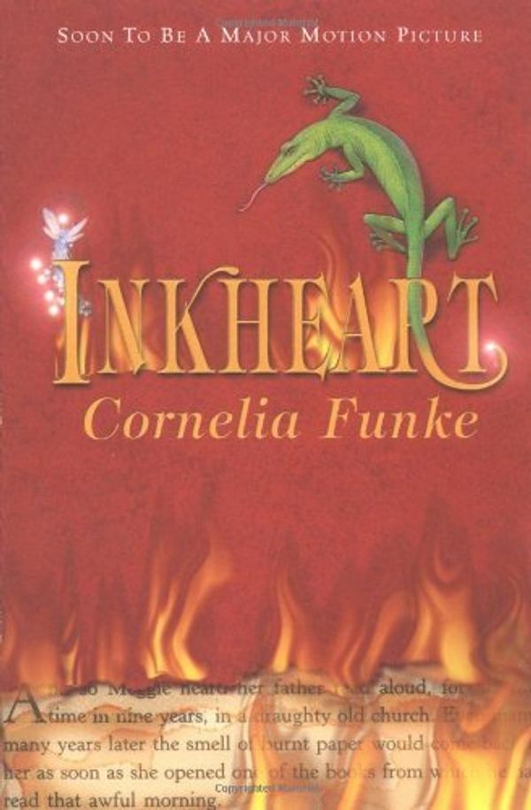 Cover Art for 8601416570211, Inkheart (Inkheart Trilogy): Written by Cornelia Funke, 2004 Edition, (1st Edition) Publisher: Chicken House [Paperback] by Cornelia Funke