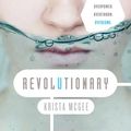 Cover Art for 9781401688769, Revolutionary by Krista McGee