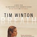 Cover Art for 9781554680948, Breath by Tim Winton