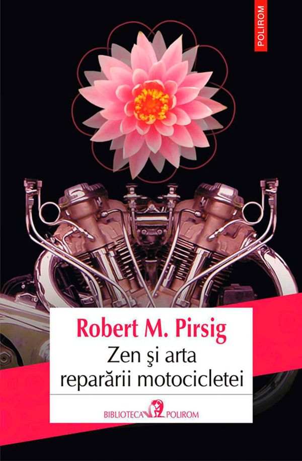 Cover Art for 9789734638086, Zen i arta repararii motocicletei by Robert M. Pirsig