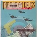 Cover Art for 9781565108042, The War on Drugs (Opposing Viewpoints) by Stephen P Thompson