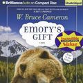 Cover Art for 9781455816781, Emory's Gift by W. Bruce Cameron