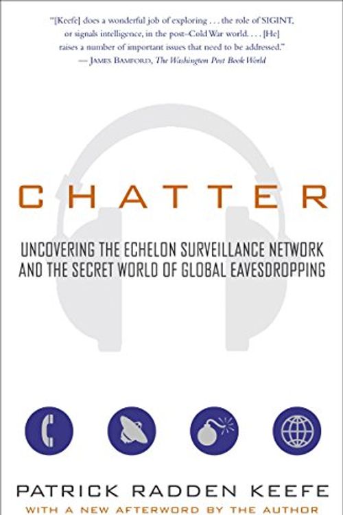 Cover Art for 9780812968279, Chatter by Patrick Radden Keefe