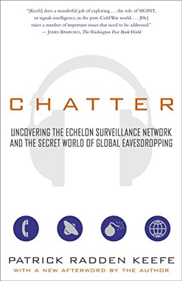 Cover Art for 9780812968279, Chatter by Patrick Radden Keefe