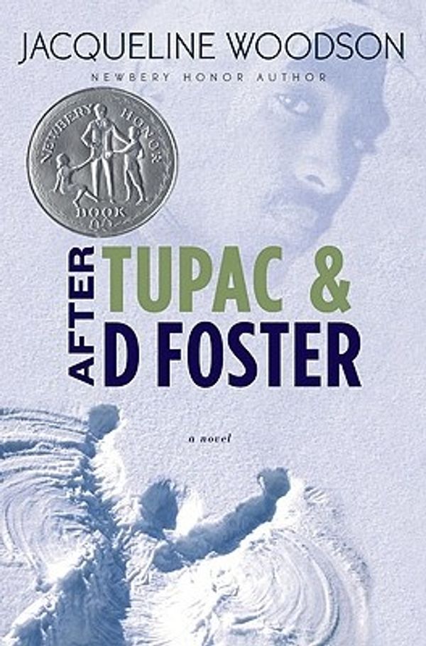 Cover Art for 9780399246548, After Tupac & D Foster by Jacqueline Woodson