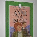 Cover Art for 9781862561045, Anne of the Island by L M. Montgomery