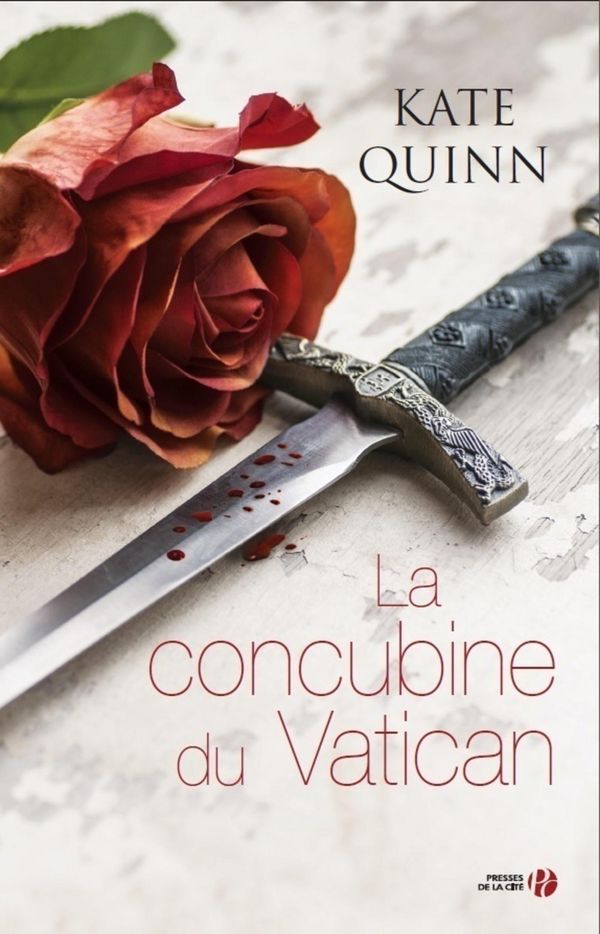 Cover Art for 9782258136519, La concubine du Vatican by Kate QUINN
