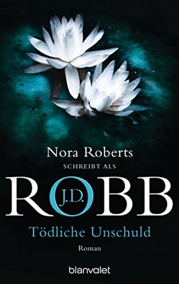 Cover Art for 9783442365999, Tödliche Unschuld by J. D. Robb