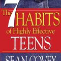 Cover Art for 9780613237642, The Seven Habits of Highly Effective Teens by Sean Covey