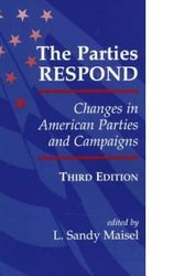 Cover Art for 9780813399607, The Parties Respond by Louis Sandy Maisel