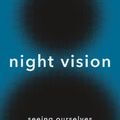 Cover Art for 9780691215457, Night Vision by Mariana Alessandri