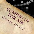 Cover Art for 9781974041961, Coming Up for Air by George Orwell