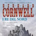 Cover Art for 9788830436978, I re del nord by Bernard Cornwell