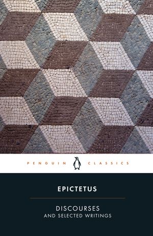 Cover Art for 9780140449464, Discourses and Selected Writings by Epictetus