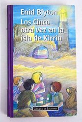 Cover Art for 9788422651659, Los Cinco otra vez en la isla de Kirrin by Enid Blyton