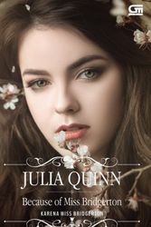Cover Art for 9786020367729, Historical Romance: Karena Miss Bridgerton (Because of Miss Bridgerton) (Indonesian Edition) by Julia Quinn
