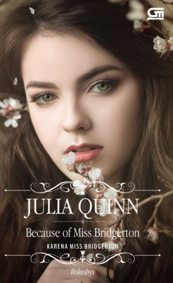 Cover Art for 9786020367729, Historical Romance: Karena Miss Bridgerton (Because of Miss Bridgerton) (Indonesian Edition) by Julia Quinn