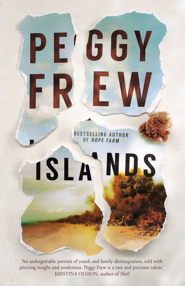 Cover Art for 9781760878047, Islands by Peggy Frew