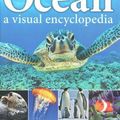 Cover Art for 0884559221105, Ocean: A Visual Encyclopedia(Hardback) - 2015 Edition by Dk Publishing , John Woodward ,, DK