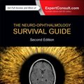 Cover Art for 9780702072673, The Neuro-ophthalmology Survival Guide, 2e by Anthony Pane MBBS MMedSc FRANZCO PhD