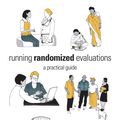 Cover Art for 9781400848447, Running Randomized Evaluations by Rachel Glennerster, Kudzai Takavarasha