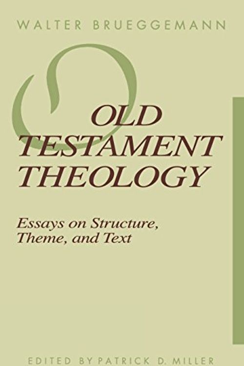 Cover Art for 9780800625375, Old Testament Theology by Walter Brueggemann