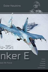 Cover Art for 9782931083109, Sukhoi Su-35S Flanker E: Aircraft in Detail (Duke Hawkins) by Robert Pied, Nicolas Deboeck