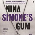 Cover Art for 9780571365630, Nina Simone's Gum by Warren Ellis
