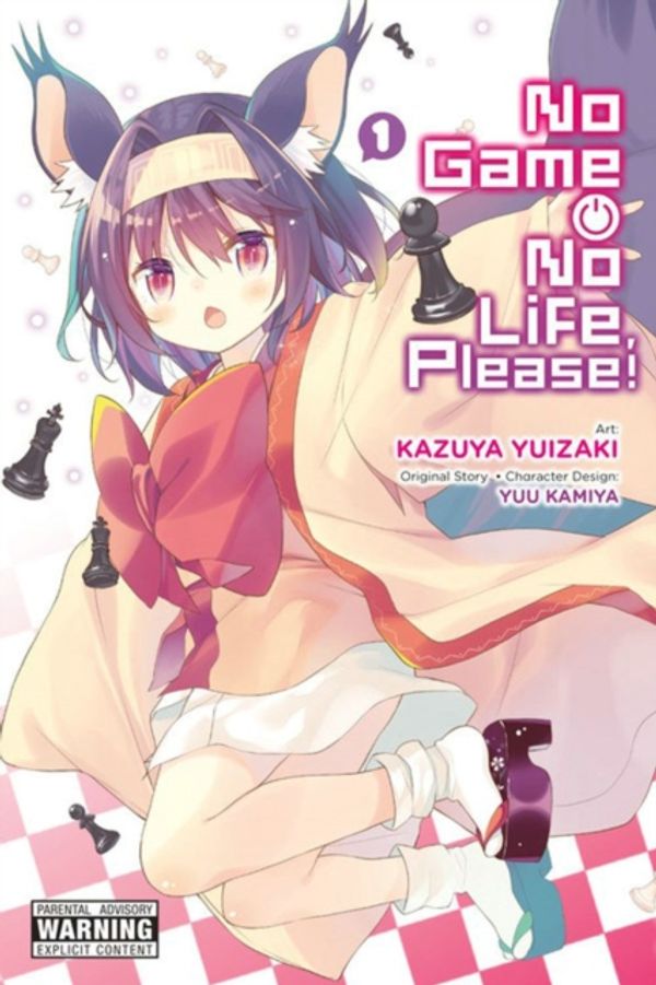 Cover Art for 9780316471923, No Game No Life, Please!Vol. 1 by Yuu Kamiya