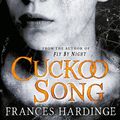 Cover Art for 9781743531365, Cuckoo Song by Frances Hardinge