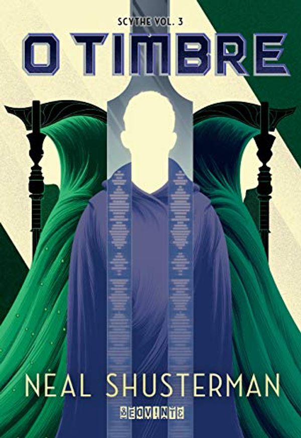 Cover Art for 9788555341052, O Timbre (Em Portugues do Brasil) by Neal Shusterman