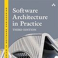 Cover Art for 8601300203331, Software Architecture in Practice (3rd Edition) (SEI Series in Software Engineering) by Len Bass, Paul Clements, Rick Kazman
