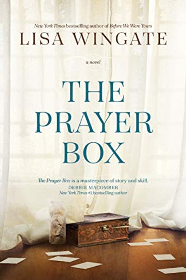 Cover Art for B00CH7KXY2, The Prayer Box (A Carolina Chronicles Book 1) by Lisa Wingate