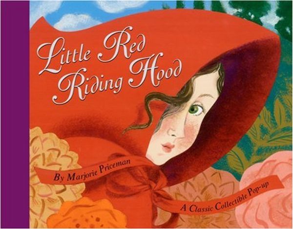 Cover Art for 9780689831164, Little Red Riding Hood (Pop-up) by Marjorie Priceman