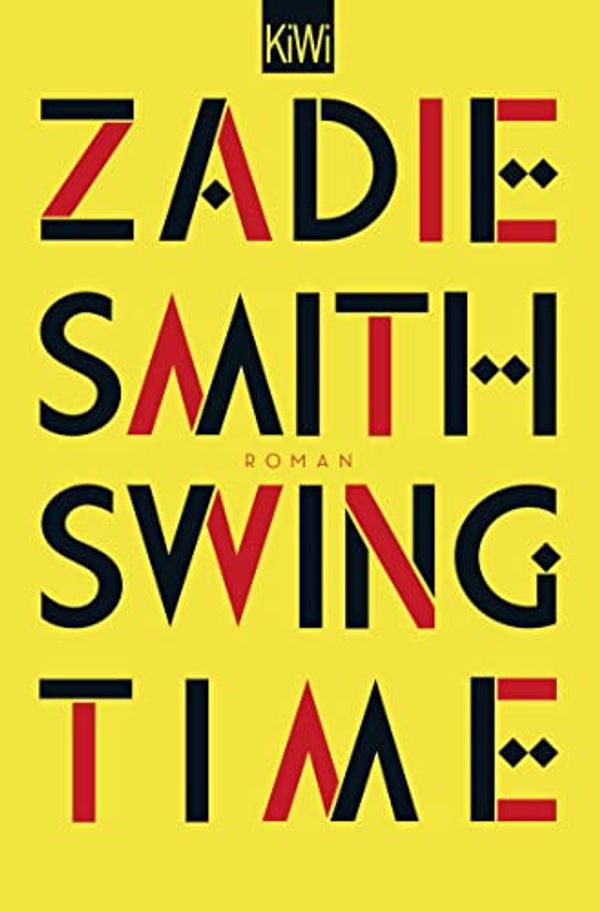 Cover Art for 9783462052831, Swing Time by Zadie Smith