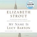 Cover Art for 9781524754723, My Name Is Lucy Barton by Elizabeth Strout