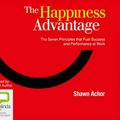 Cover Art for 9781486299287, The Happiness Advantage: by Shawn Achor
