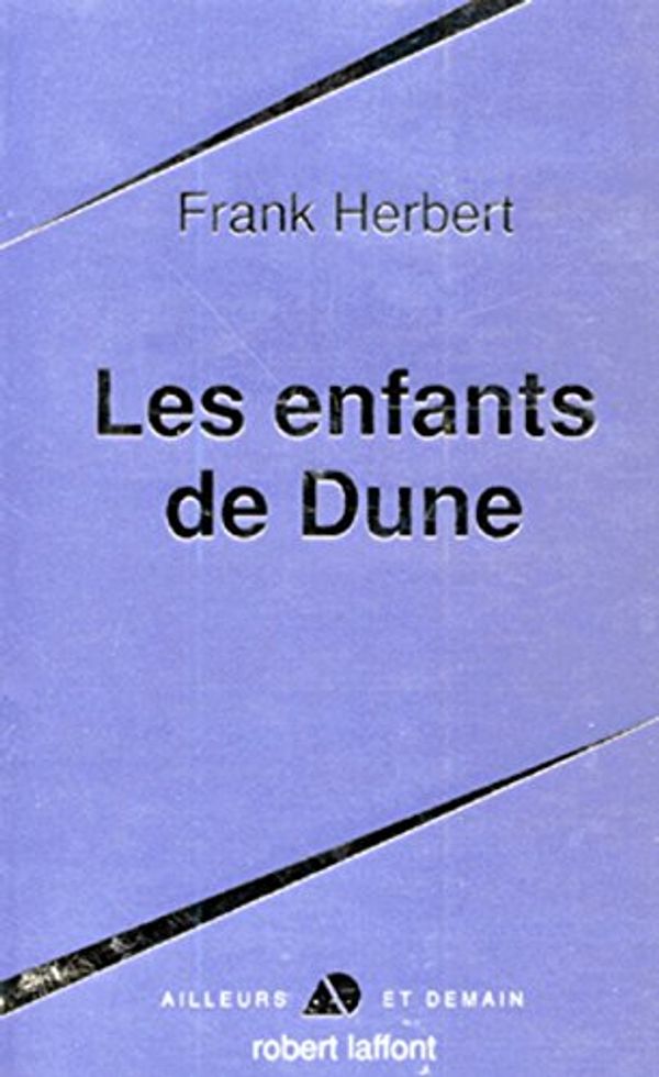 Cover Art for 9782221087039, Dune, tome 2 : Les Enfants de Dune by Frank Herbert